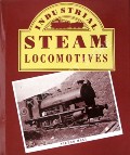 Book cover of Industrial Steam Locomotives  by HALL, Victor 
